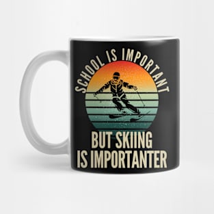 School Is Important But Skiing is importanter Mug